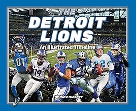 Book cover for The Detroit Lions: An Illustrated Timeline by Dave Birkett, featuring six Lions players in different uniforms with a stadium background and bold white title text.