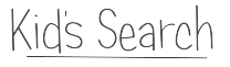 Text that says Kid’s Search in a playful, handwritten font, with a thin horizontal line underneath.