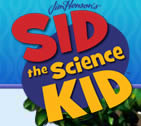 Colorful Sid the Science Kid logo with bold red, yellow, and blue letters on a blue and purple background; Jim Henson’s is written in cursive at the top.